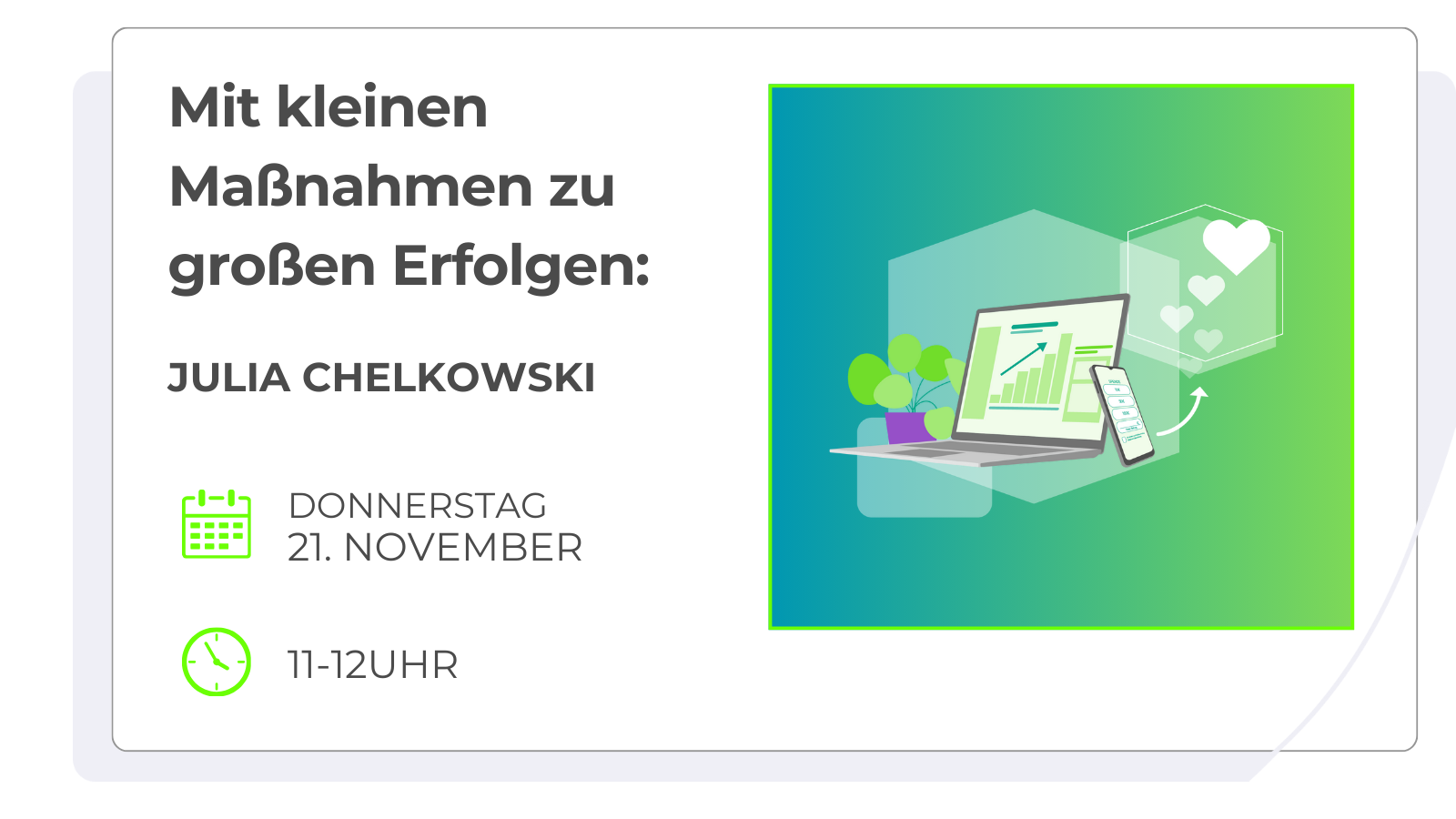 Bild zur Übersicht Anmeldung Webinar "Mit kleinen Maßnahmen zu großen Erfolgen"