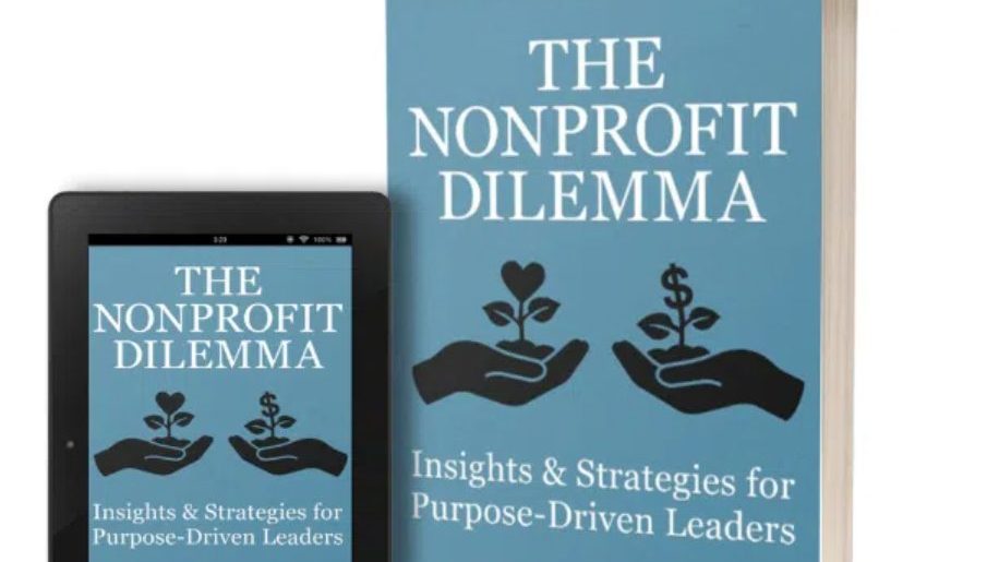 Buchcover von "The Nonprofit Dilemma" von DC Armijo